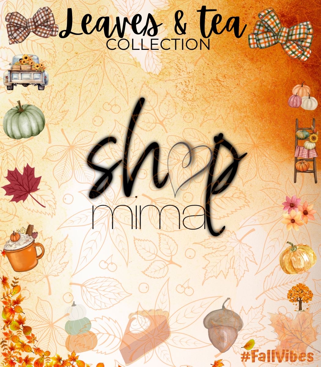 LEAVES AND TEA COLLECTION